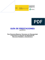 GUÍA DE PRESTACIONES PARA PERSONAS MAYORES, CON DISCAPACIDAD Y EN SITUACIÓN DE DEPENDENCIA. Recursos Estatales y Autonómicos (Imserso. 2013)