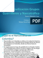 Desmovilización Grupos Guerrilleros y Narcotráfico