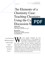 The Elements of a
Chemistry Case:
Teaching Chemistry
Using the Case
Discussion Method