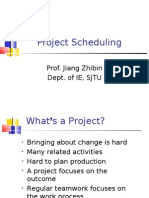 Project Scheduling: Prof. Jiang Zhibin Dept. of IE, SJTU