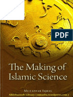The Making of Islamic Science by Muzaff Ar Iqbal