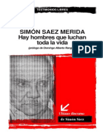 Simon Saez Merida - Hay Hombres Que Luchan Toda La Vida