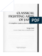 Classical Fighting Arts of Japan Serge Mol