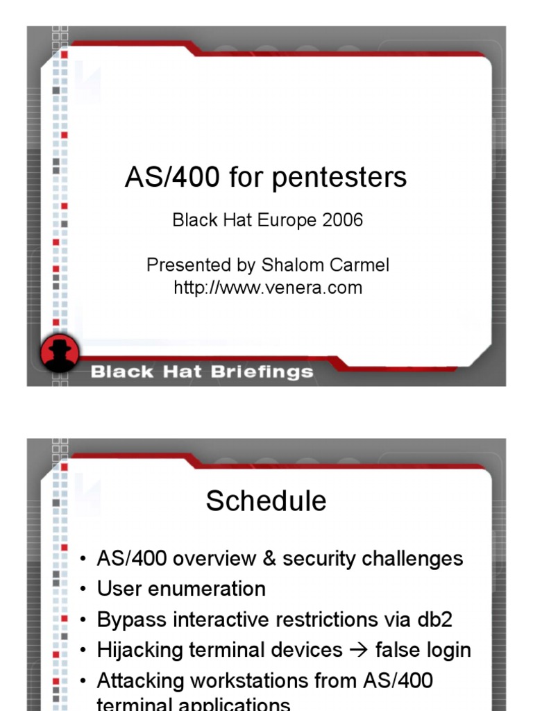 AS/400 For Pentesters: Black Hat Europe 2006 Presented by Shalom Carmel |  PDF | Ibm System I | Ibm Db2