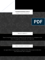 Understanding Input: Chapter5: Computer Fundamental