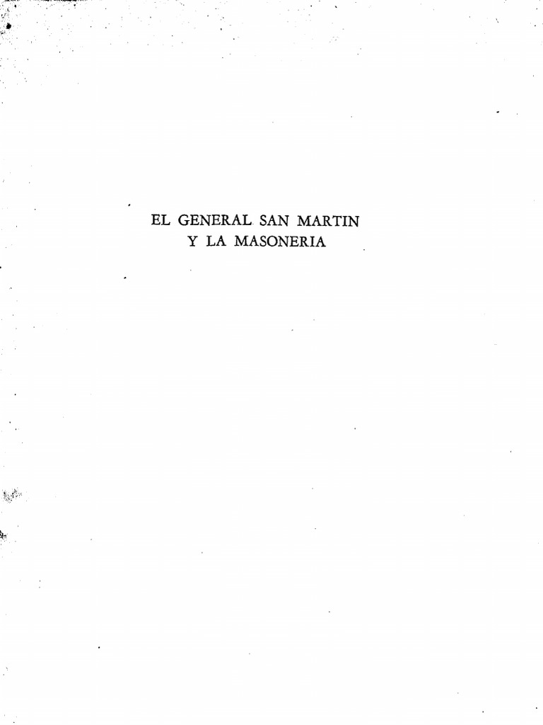 El General San Martin y La Masoneria | PDF