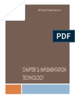 Chapter 3: Implementation Technology: 2009 Spring CS211 Digital Systems & Lab