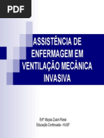 ASSISTÊNCIA DE ENFERMAGEM EM VENTILAÇÃO MECÂNICA INVASIVA