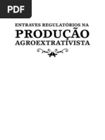 Entraves Regulatorios Prod Extrativistas