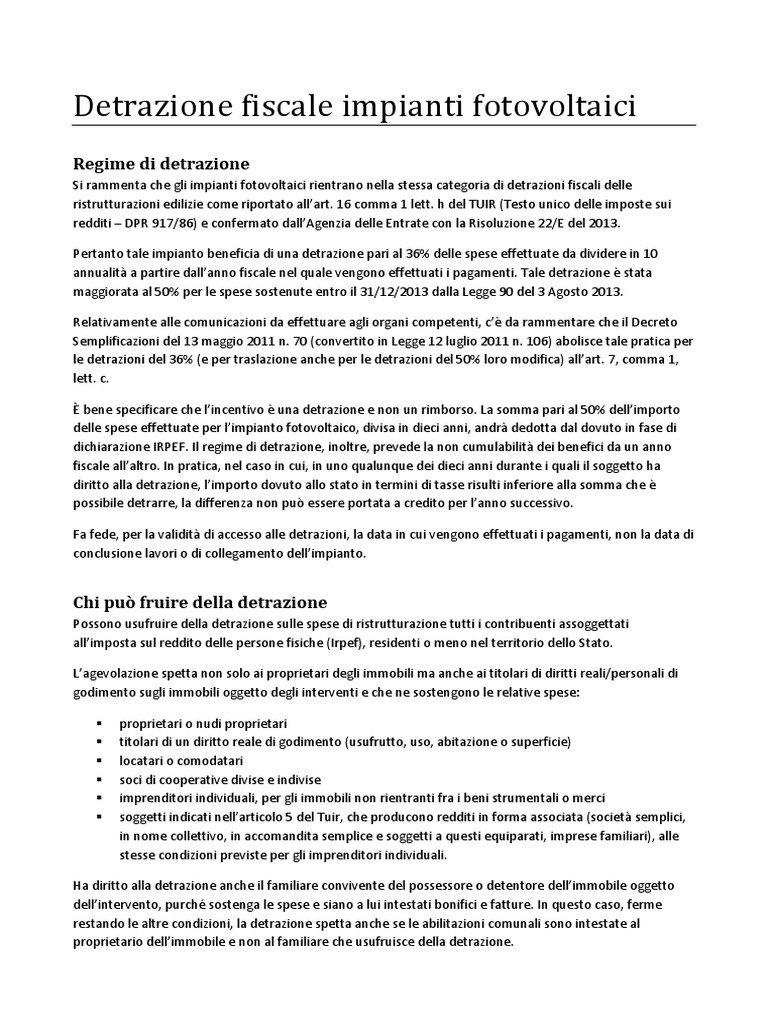 Note per detrazione fiscale impianti fotovoltaici Per detrarre le spese di ristrutturazione