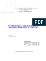Diabetes, Obesidad, Hipertensión Arterial