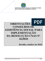 Orientações Resolução CNAS 16.2010