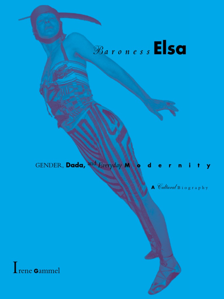 Irene Gammel Baroness Elsa Gender, Dada, and Everyday Modernity 768x1024 billede Irene Gammel Baroness Elsa Gender, Dada, and Everyday Modernity billede