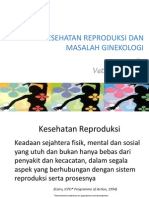 Kesehatan Reproduksi Dan Masalah Ginekologi