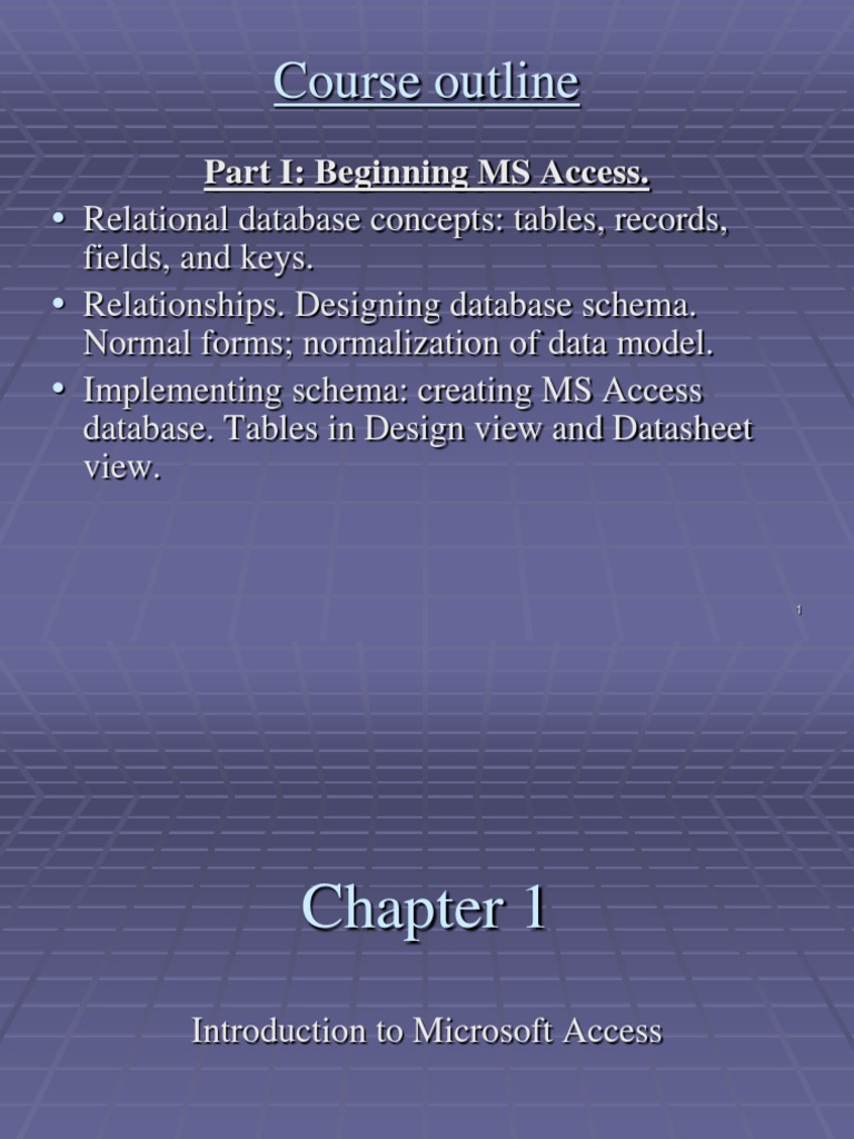 Course Outline Part I Beginning Ms Access Pdf Microsoft Access