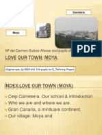 Love Our Town: Moya: M Del Carmen Suárez Afonso and Pupils of The 6 TH Level