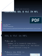 Methodological Issues and Solutions: Examining SDL and VLC in NFL