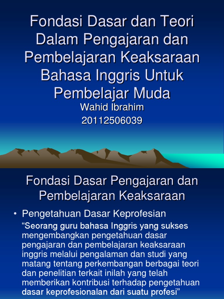 Fondasi Dasar Dan Teori Dalam Pengajaran Dan Pembelajaran