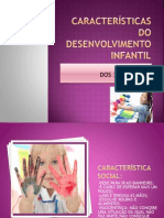 CARACTERÍSTICAS DO DESENVOLVIMENTO  INFANTIL2