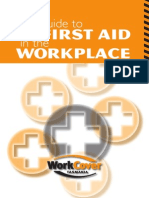 First Aid: A Guide To in The