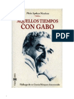 Apuleyo Mendoza, Plinio - Aquellos Tiempos Con Gabo