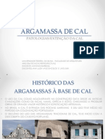 ARGAMASSA DE CAL_PATOLOGIAS E EXTINÇÃO DA CAL