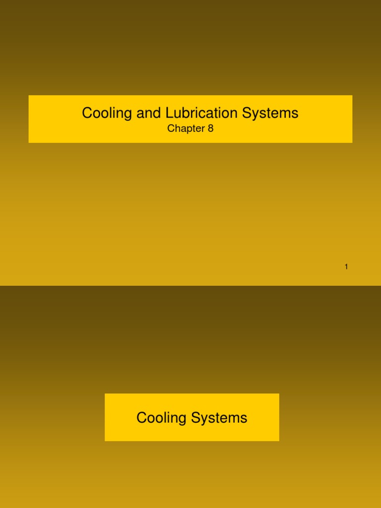 Cooling and Lubrication Systems PDF Radiator Internal Combustion
