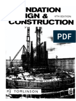 Foundation Design & Construction 6th Edition (Tom Lison) .