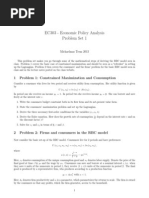 EC303 - Economic Policy Analysis Problem Set 1: 1 Problem 1: Constrained Maximization and Consumption