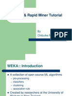 Weka & Rapid Miner Tutorial: by Chibuike Muoh