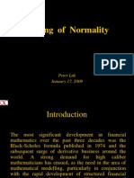 Testing of Normality: Peter Luk January 17, 2009