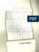 C. Peter Wagner - Radical Holiness for Radical Living