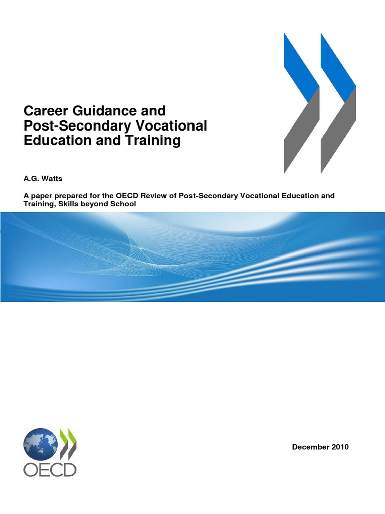 Career Guidance and PostSecondary Vocational Education and Training