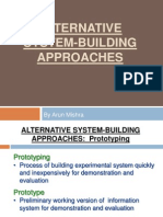 Alternative System-Building Approaches