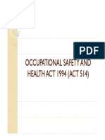 Occupational Safety and Health Act 1994 (Act 514)