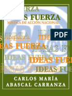 Abascal Carranza - Ideas Fuerza - Mística de Acción Nacional - PAN