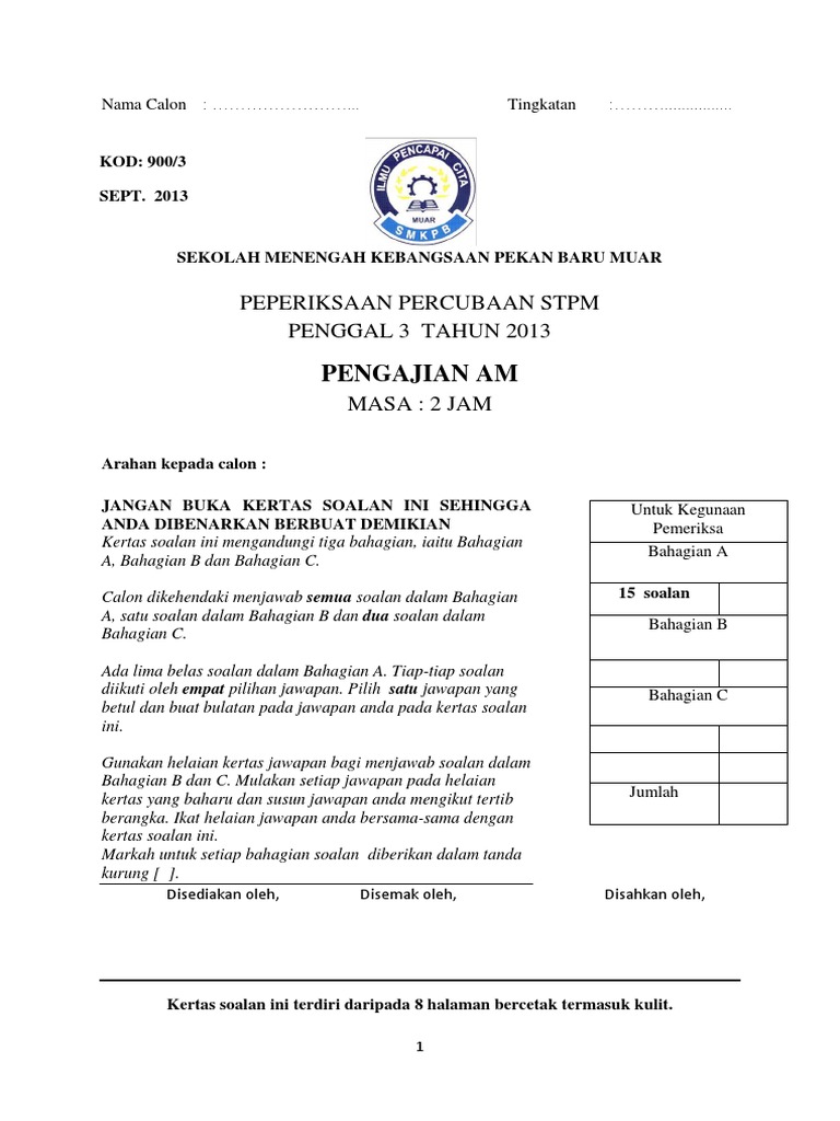 STPM PERCUBAAN PA PENGGAL 3 - SEKOLAH MENENGAH KEBANGSAAN 