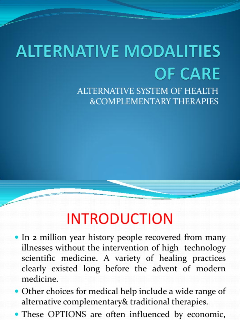 Alternative Modalities of Care PDF Alternative Medicine