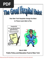 Download The Great Hospital Heist How New York Hospitals Charge the Most to Those Least Able to Pay by Citizen Action of New York SN17782903 doc pdf