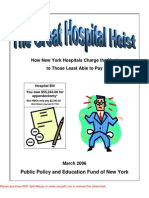 The Great Hospital Heist: How New York Hospitals Charge The Most To Those Least Able To Pay