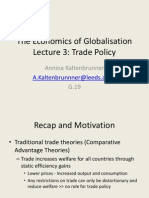 The Economics of Globalisation Lecture 3: Trade Policy: Annina Kaltenbrunner G.19