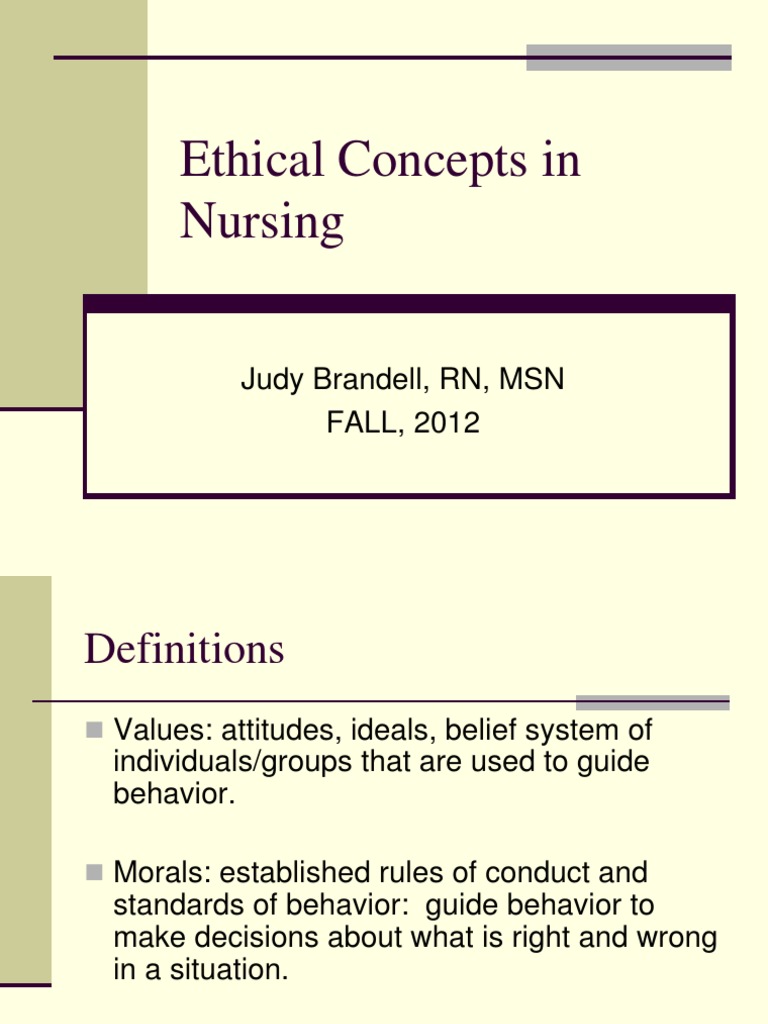 Ethical Concepts in Nursing Morality Utilitarianism