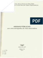 CEFAI, DANIEL Et Al. Arenas Públicas. Por Uma Etnografia Da Vida Associativa