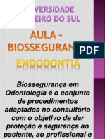 AULA 4 - 27.02.13 - BIOSSEGURANÇA - Endodontia