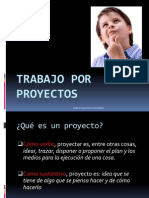 trabajoporproyectos-111125062711-phpapp02