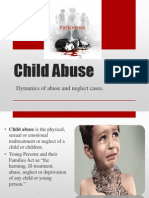 Child Abuse: Dynamics of Abuse and Neglect Cases