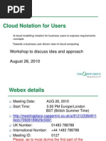 Cloud Notation For Users Workshop Aug 26 2010 v2