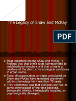The Legacy of Shaw and McKay