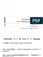 EEE/ETE 132 Lab Two Dimensional Arrays: (Section 1) Dr. Rajesh Palit Lab Instructor: Adnan Firoze