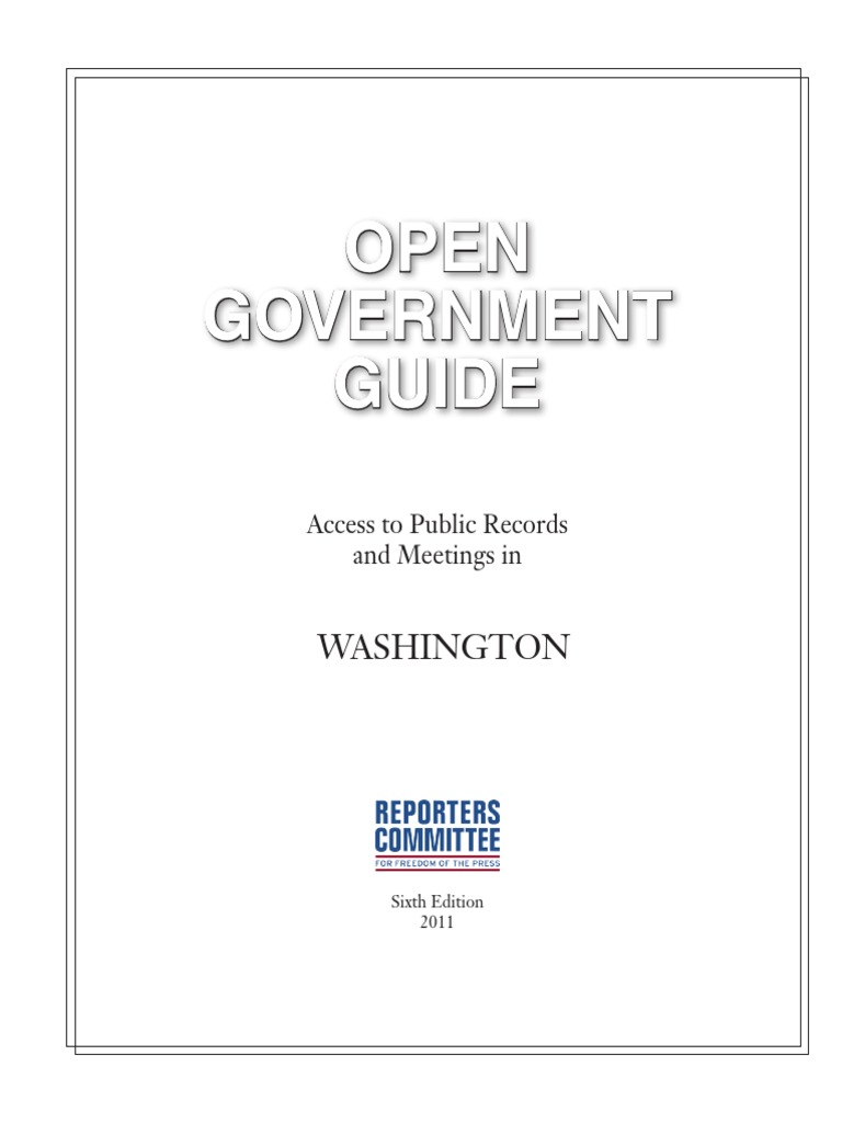 Washington State Open Government Guide Reporters Committee ...